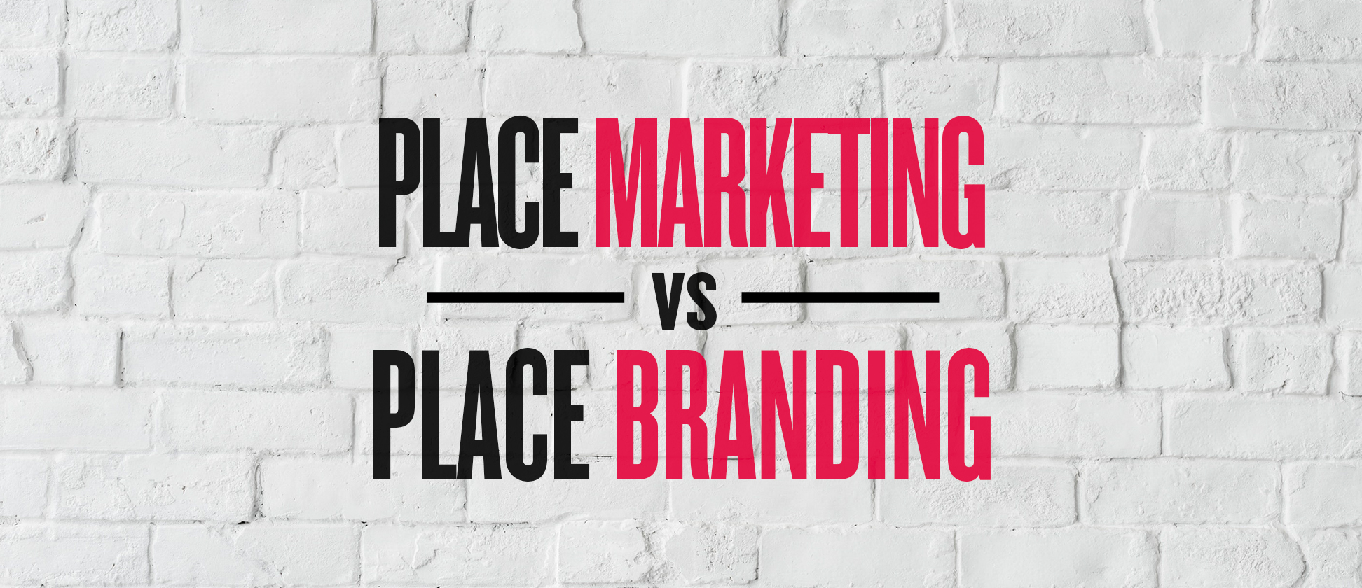 place-marketing-vs-place-branding-ds-emotion