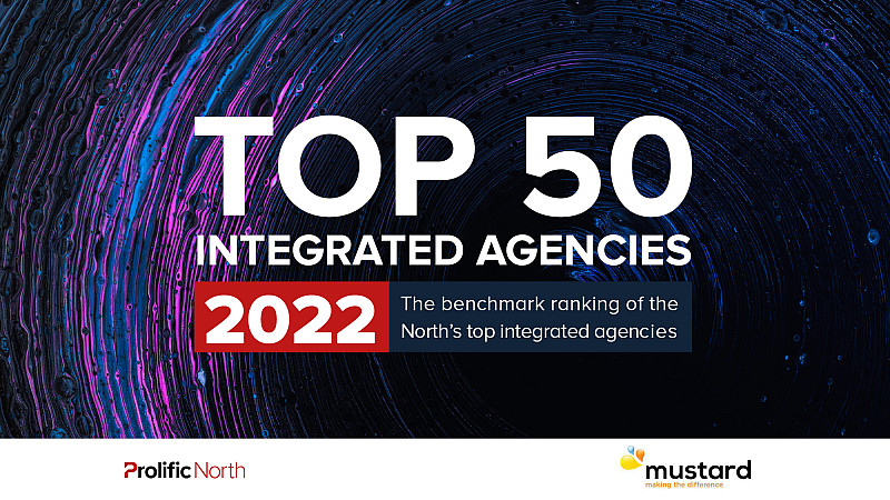 Badge for Top 50 in the Prolific North Integrated Agencies list